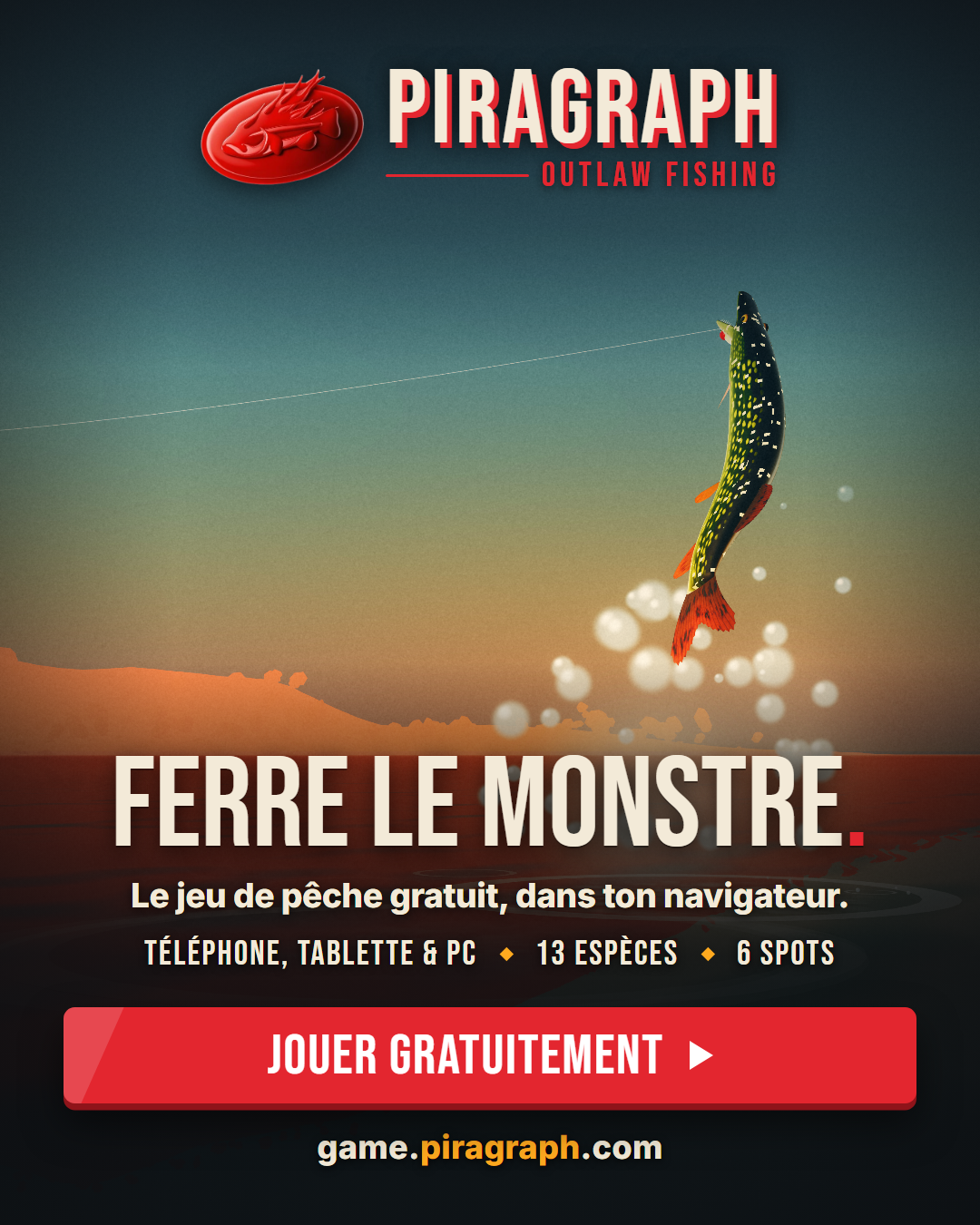 Piragraph Outlaw Fishing : le jeu de pêche gratuit, dans ton navigateur. Jouer gratuitement